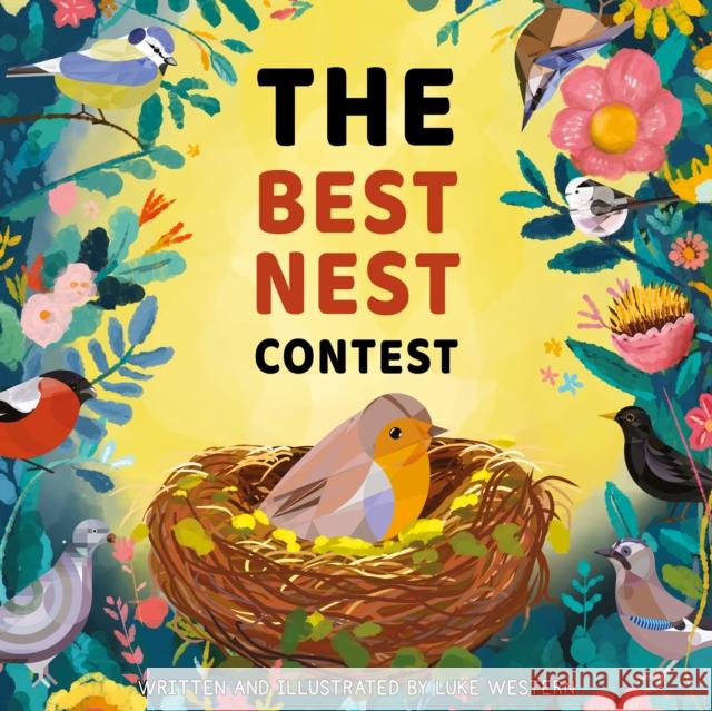 The Best Nest Contest Luke Western 9781839527999