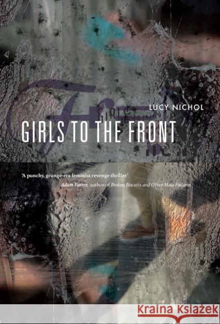Girls To The Front Lucy Nichol 9781839529634