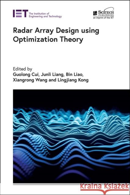 Radar Array Design using Optimization Theory  9781839539336 Institution of Engineering & Technology