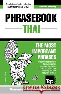 English-Thai phrasebook and 1500-word dictionary Andrey Taranov 9781839550812 T&p Books