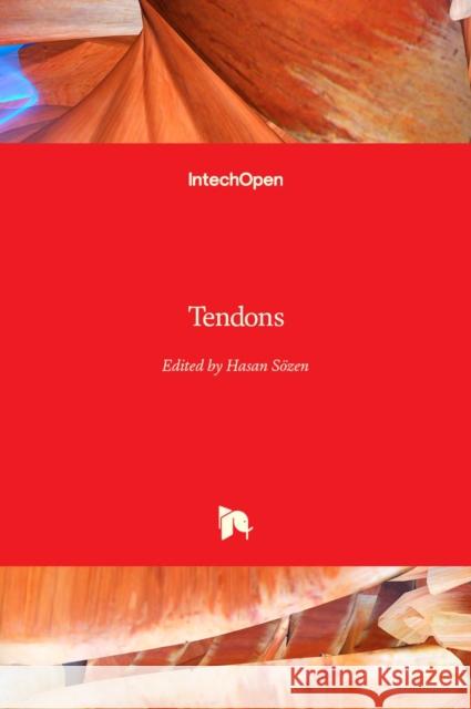 Tendons S 9781839629853 Intechopen