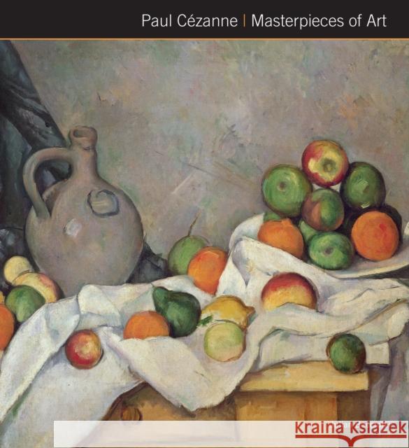 Paul Cezanne Masterpieces of Art Dr Julian Beecroft 9781839641602