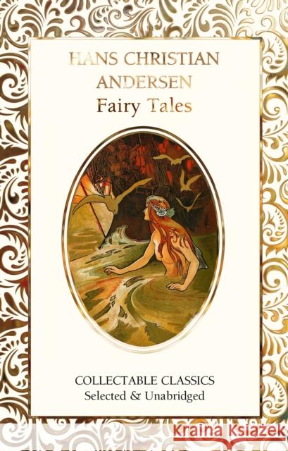 Hans Christian Andersen Fairy Tales Hans Christian Andersen Judith John 9781839642272