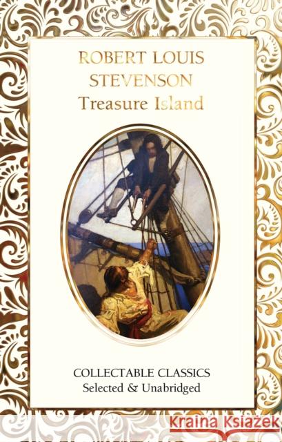 Treasure Island Robert Louis Stevenson Judith John 9781839648786 Flame Tree Publishing