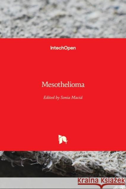 Mesothelioma Maci 9781839681547 Intechopen