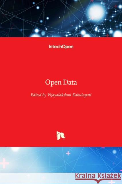 Open Data Vijayalakshmi Kakulapati 9781839683152