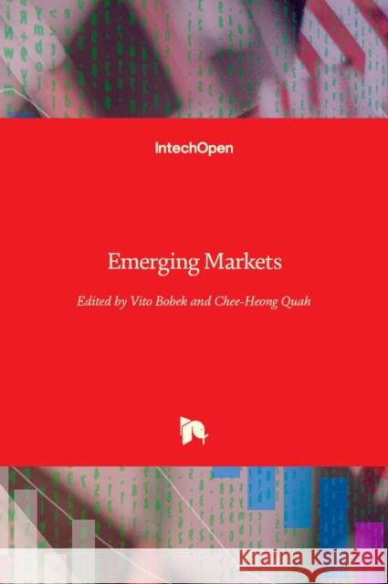 Emerging Markets Vito Bobek Chee-Heong Quah 9781839684340