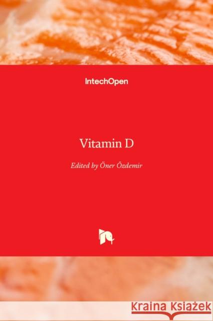 Vitamin D  9781839693496 Intechopen