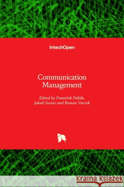 Communication Management Poll Jakub Soviar Roman Vavrek 9781839695117 Intechopen