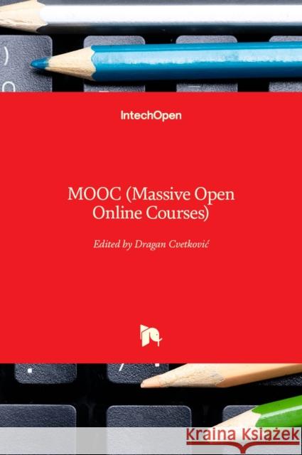 MOOC (Massive Open Online Courses) Dragan Cvetkovic   9781839697371