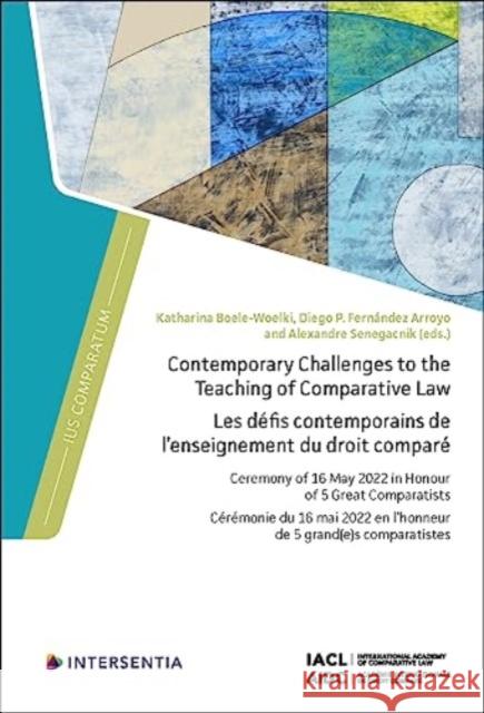 Contemporary Challenges to the Teaching of Comparative Law  9781839703553 Intersentia Ltd