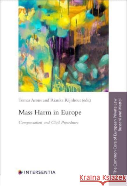 Mass Harm in Europe  9781839703911 Intersentia Ltd