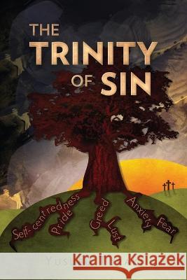 The Trinity of Sin Yusufu Turaki 9781839730450