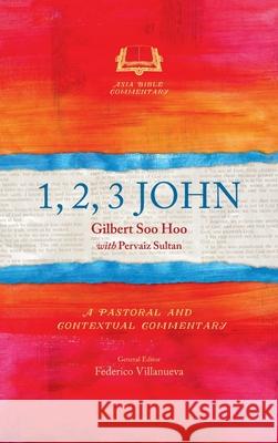 1, 2, 3 John Gilbert Soo Hoo, Pervaiz Sultan 9781839731471 Langham Global Library