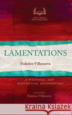 Lamentations Federico Villanueva 9781839731624 Langham Global Library