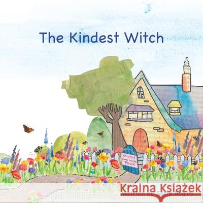 The Kindest Witch Susie Begley Laura Ball 9781839753282