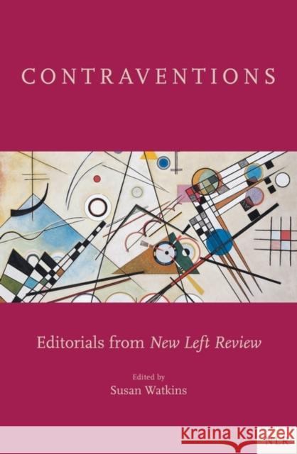 Contraventions: Editorials from New Left Review  9781839761423 Verso Books