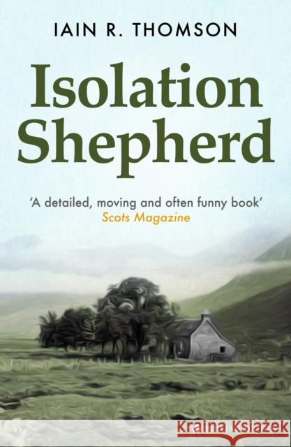 Isolation Shepherd Iain Thomson 9781839830655