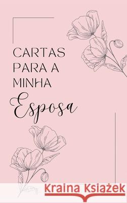 Cartas para Minha Esposa Lulu and Bell 9781839905186 Lulu and Bell