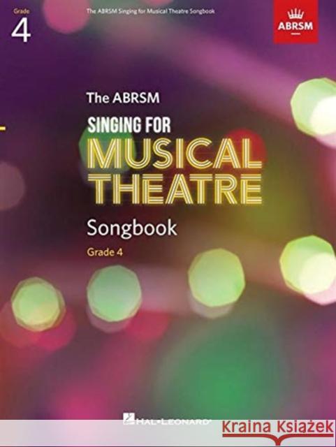 Singing for Musical Theatre Songbook Grade 4  9781839920042 HAL LEONARD
