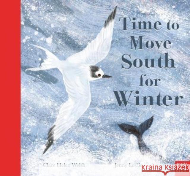 Time to Move South for Winter Clare Helen Welsh 9781839940255