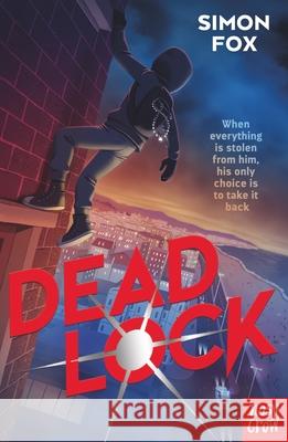 Deadlock Fox, Simon 9781839944420 Nosy Crow Ltd