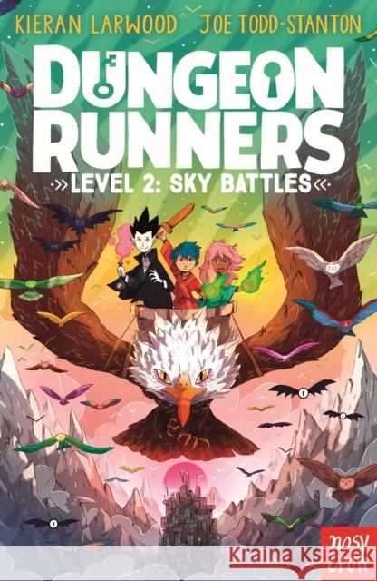 Dungeon Runners: Sky Battles Kieran Larwood 9781839945212