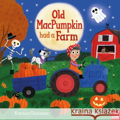 Old MacPumpkin Had a Farm Katrina Charman 9781839946028