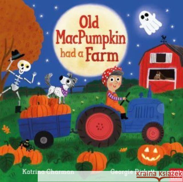 Old MacPumpkin Had a Farm Katrina Charman 9781839946035