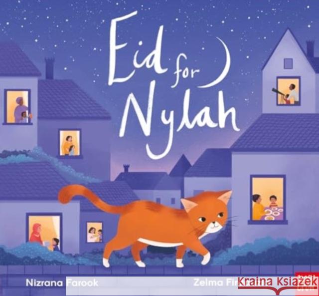 Eid for Nylah Nizrana Farook 9781839946110 Nosy Crow Ltd