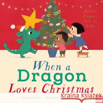 When a Dragon Loves Christmas Caryl Hart 9781839948633