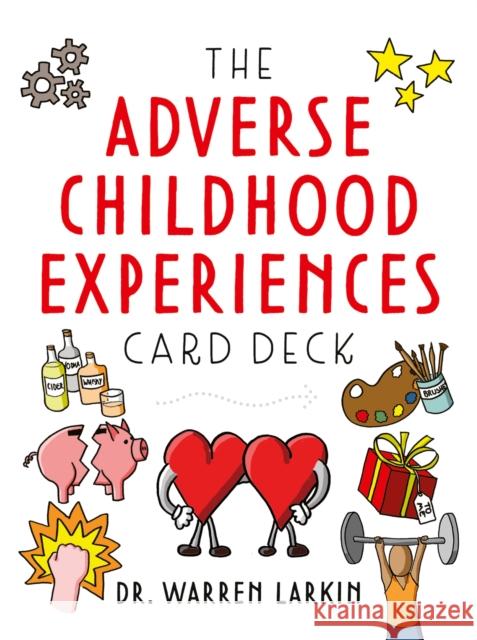 The Adverse Childhood Experiences Card Deck Warren Larkin 9781839971426 Jessica Kingsley Publishers