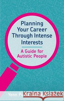 Planning Your Career Through Intense Interests Yenn Purkis Barb Cook 9781839973529 Jessica Kingsley Publishers