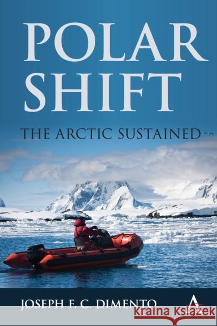 Polar Shift: The Arctic Sustained  9781839983283 Anthem Press