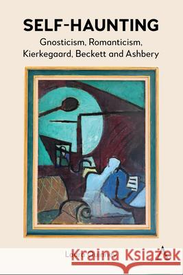 Self-Haunting Laura Quinney 9781839999086 Anthem Press