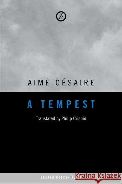 A Tempest Cesaire, Aime 9781840021431 0