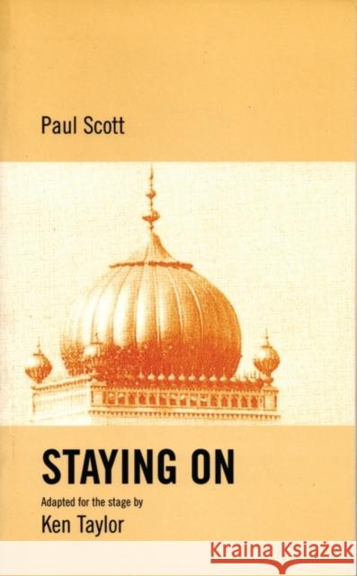 Staying on Ken Taylor 9781840021837 OBERON BOOKS LTD