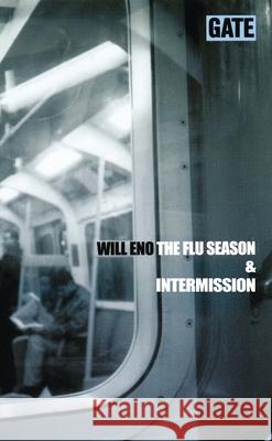 The Flu Season & Intermission Eno, Will 9781840023701 Oberon Books