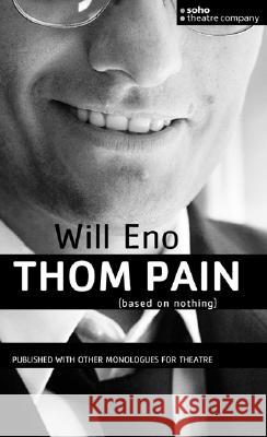 Thom Pain Will Eno 9781840024524 OBERON BOOKS LTD