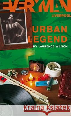 Urban Legend Laurence Wilson 9781840024906 Bloomsbury Publishing PLC