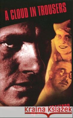 A Cloud in Trousers Steve Trafford 9781840025064 Oberon Books