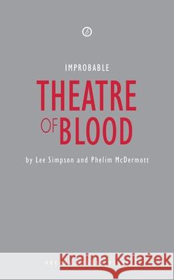 Theatre of Blood Lee Simpson Phelim McDermott 9781840025781 Oberon Books