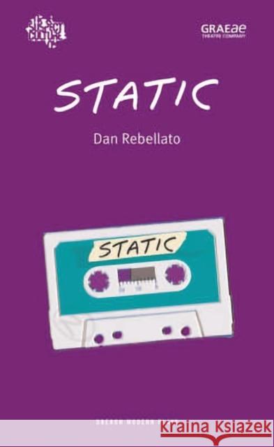 Static Dan Rebellato 9781840028362 Oberon Books