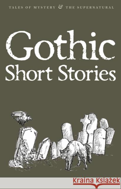 Gothic Short Stories David Blair 9781840224252