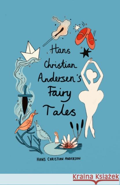 Hans Christian Andersen Fairy Tales (Collector's Edition) Hans Christian Andersen 9781840228625