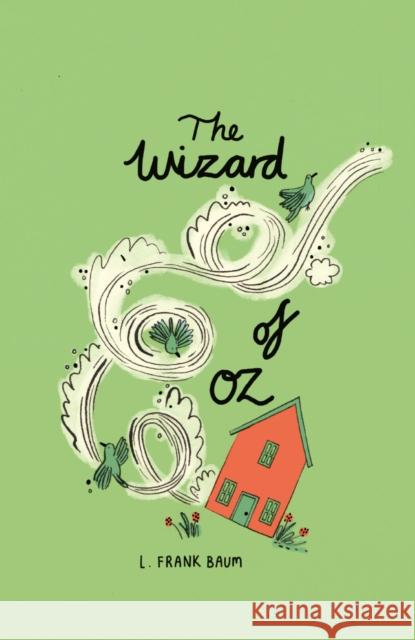 The Wizard of Oz (Collector's Edition) L. Frank Baum 9781840228670 Wordsworth Editions Ltd