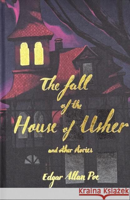 The Fall of the House of Usher (Collector's Edition) Edgar Allan Poe 9781840229202
