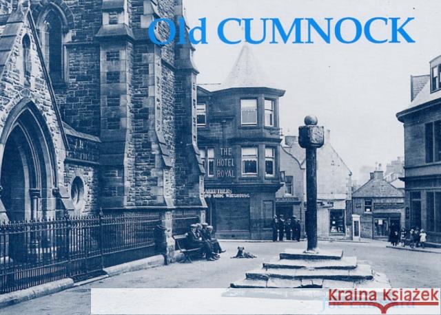 Old Cumnock Joe Lampard 9781840333350