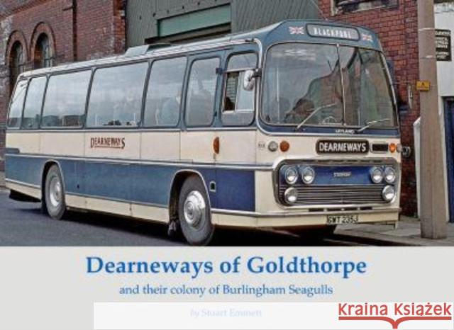 Dearneways of Goldthorpe and their colony of Burlingham Seagulls Stuart Emmett 9781840339352 Stenlake Publishing