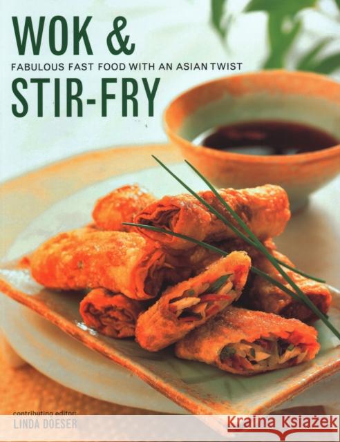 Wok & Stir Fry: Fabulous fast food with Asian flavours  9781840384772 Anness Publishing